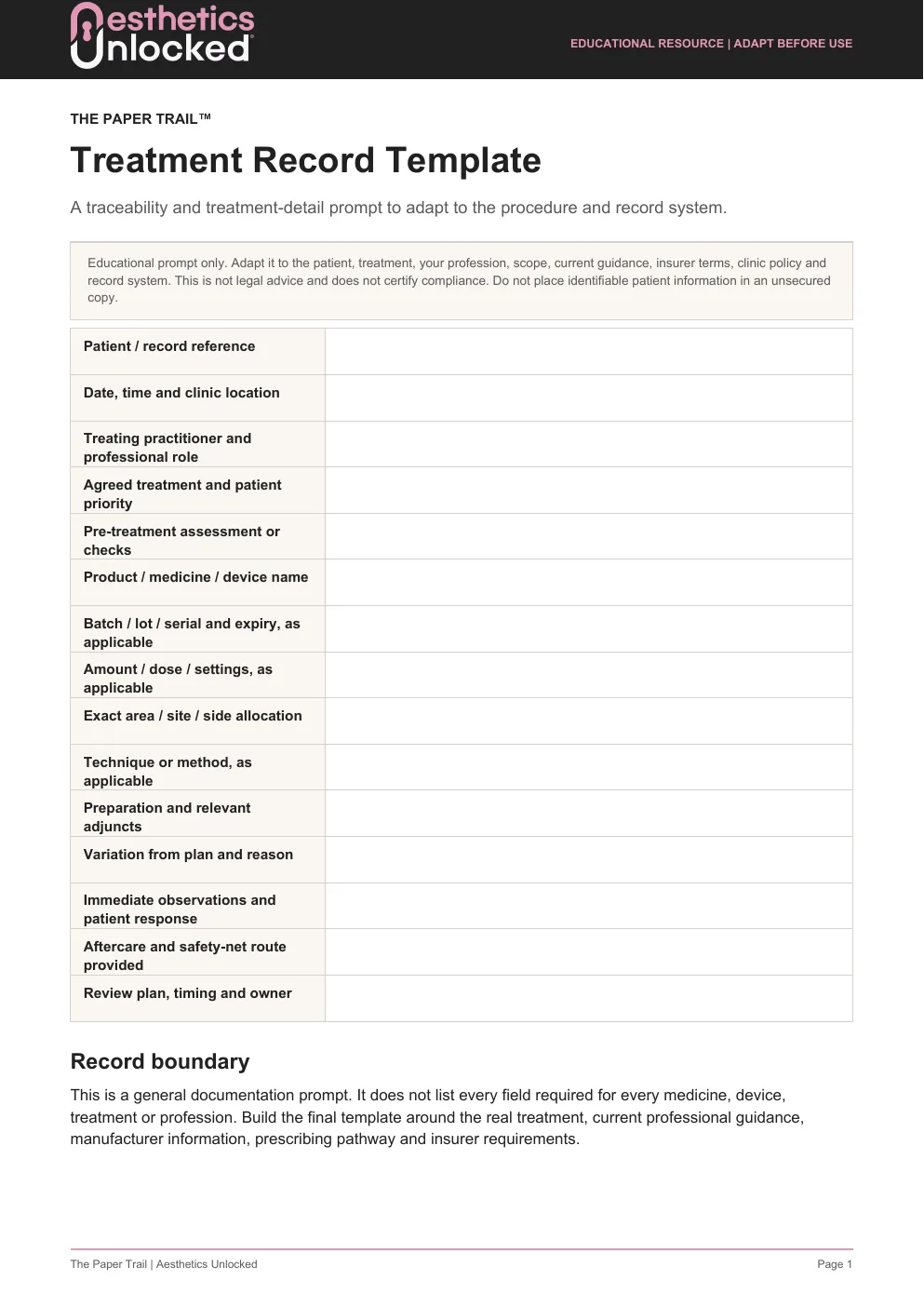 The actual Paper Trail treatment record template